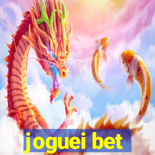 joguei bet